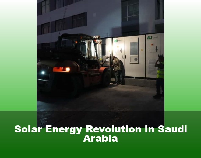 Solar Energy Revolution in Saudi Arabia